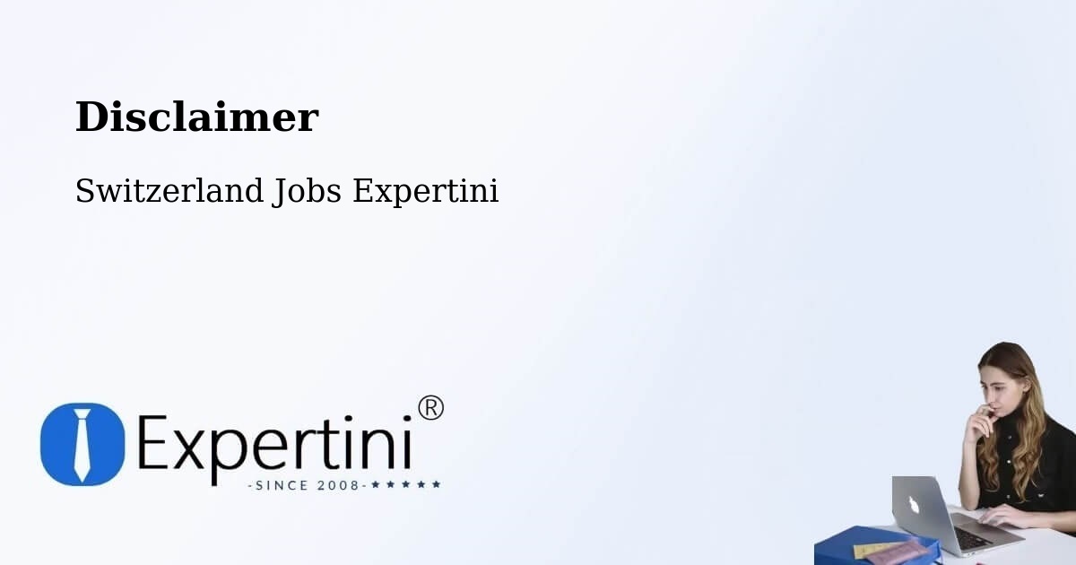 Disclaimer - Switzerland Jobs Expertini