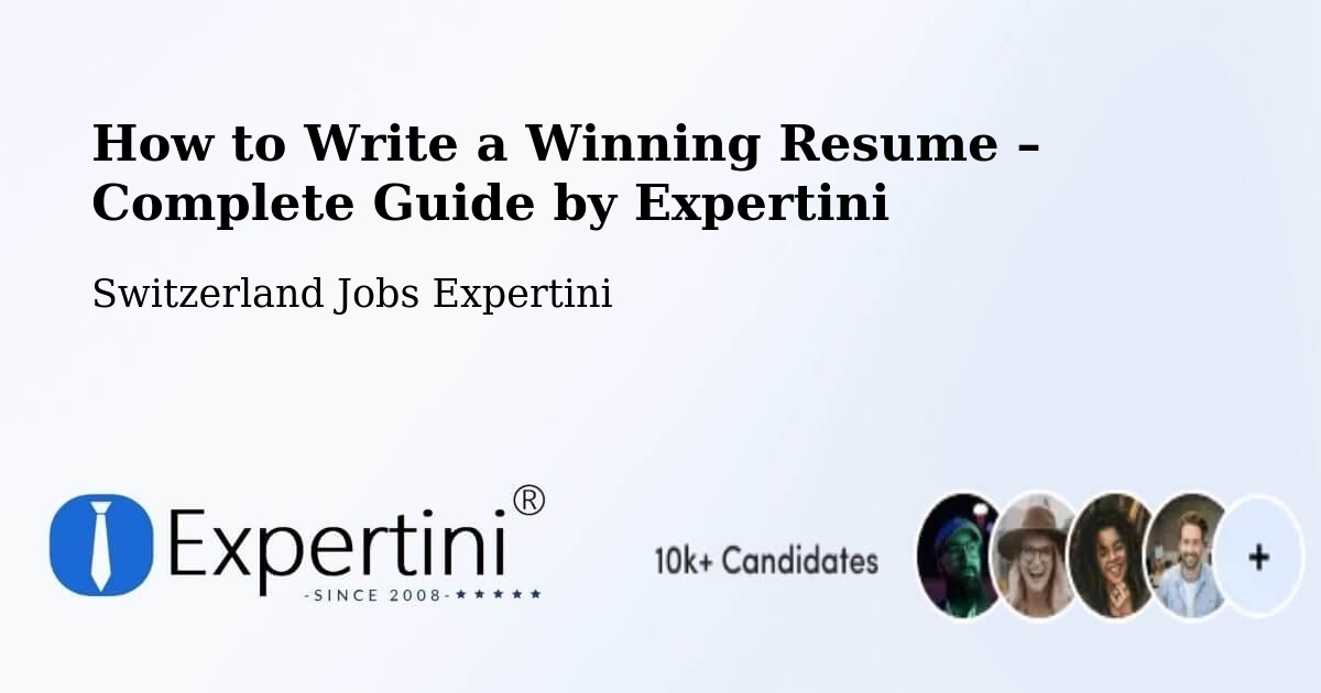 Resume Writing Guide for Job Seekers – Ottenbach - Ottenbach, Switzerland Jobs Expertini